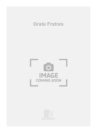 ORATE FRATRES CHANT-PIANO  CHANT