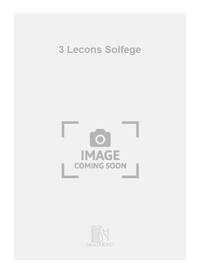 3 LECONS SOLFEGE  FORMATION MUSICALE