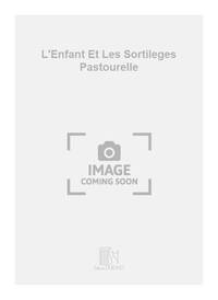 L'ENFANT ET LES SORTILEGES PASTOURELLE VIOLON