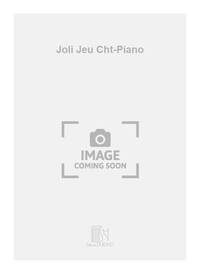 JOLI JEU CHT-PIANO CHANT