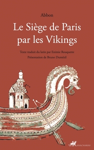 LE SIEGE DE PARIS PAR LES VIKINGS