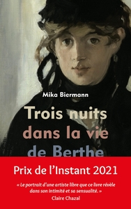 TROIS NUITS DANS LA VIE DE BERTHE MORISOT