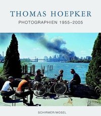 Thomas Hoepker Photographien 1955-2005 /allemand