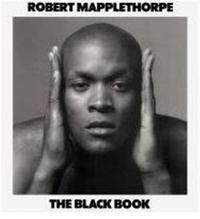 ROBERT MAPPLETHORPE THE BLACK BOOK (HARDBACK) /ANGLAIS/ALLEMAND