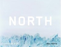 Axel Hutte North/South /anglais/allemand