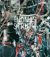 Thomas Struth Works 2007-2010 /anglais