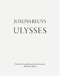 JOSEPH BEUYS ULYSSES /FRANCAIS/ANGLAIS/ALLEMAND
