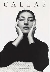 Callas Images of a Legend /anglais/allemand