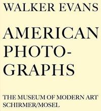 Walker Evans American Photographs /allemand