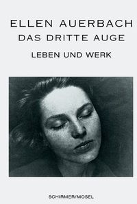Ellen Auerbach Das Dritte Auge /allemand