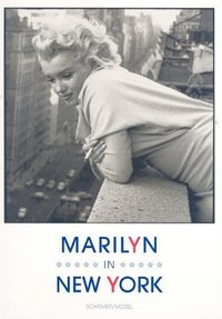 Marilyn in New York /anglais