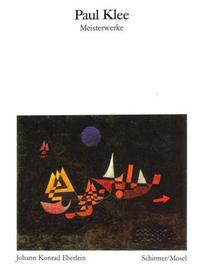 Paul Klee Meisterwerke (Bibliotheque Visuelle) /allemand