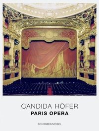 Candida Hofer Opera de Paris /franCais/anglais/allemand