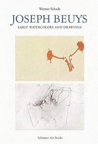 Joseph Beuys Early Watercolors and Drawings /anglais