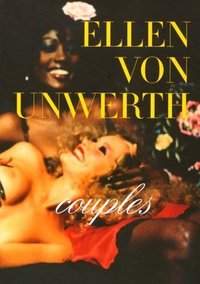 ELLEN VON UNWERTH COUPLES (HARDBACK)(NEW.ED.) /ANGLAIS/ALLEMAND