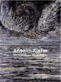 Anselm Kiefer Maria durch ein Dornwald ging /anglais/allemand