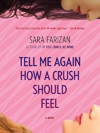 TELL ME AGAIN HOW A CRUSH SHOULD FEEL