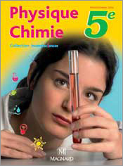 Physique Chimie, Incandesciences 5e, Livre de l'élève