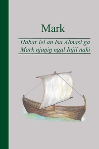 MARK - HABAR LEL AN ISA ALMASI GA MARK NJA IN NGAI INJIL NAKI