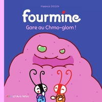 Fourmine Gare au Chmo-Glom ! Dès 2 ans (3)