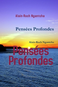 PENSEES PROFONDES