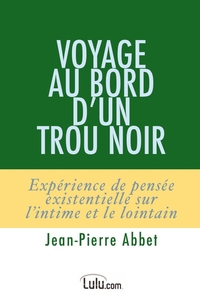 Voyage au bord d'un trou noir