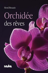 ORCHIDEE DES REVES