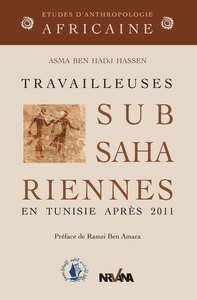 TRAVAILLEUSES SUBSAHARIENNES EN TUNISIE APRES 2011