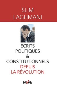 ECRITS POLITIQUES ET CONSTITUTIONNELS DEPUIS LA REVOLUTION