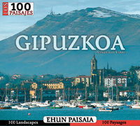 GIPUZKOA - 100 PAISAJES / EHUN PAISAIA