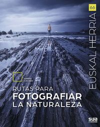 RUTAS PARA FOTOGRAFIAR LA NATURALEZA