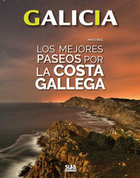 GALICIA - LOS MEJORES PASEOS POR LA COSTA GALLEGA