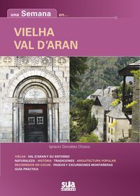 VIELHA/VAL D'ARAN - UNA SEMANA EN...