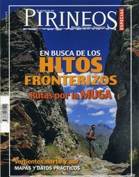 ESPECIAL PIRINEOS 9 - HITOS FRONTERIZOS - RUTAS POR LA MUGA