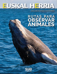 RUTAS PARA OBSERVAR ANIMALES