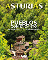 ASTURIAS - PUEBLOS CON ENCANTO