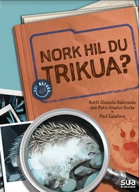 NORK HIL DU TRIKUA?