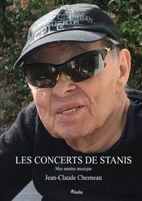 LES CONCERTS DE STANIS - MES ANNEES MUSIQUE