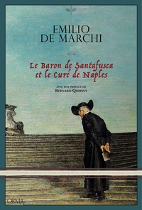 LE BARON DE SANTAFUSCA ET LE CURE DE NAPLES - ROMAN POLICIER