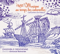 ¡1492! Musique au temps des Caravelles