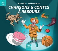 Chansons et contes à rebours