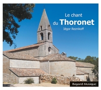 Le chant du Thoronet