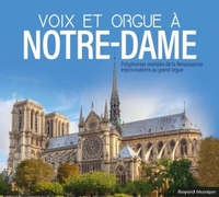 Voix et orgue à Notre-Dame