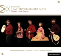 Chansons traditionnelles de France - Manuscrit de Bayeux