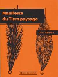 Manifeste du Tiers paysage