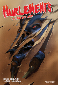 HURLEMENTS - LA REINE DES LOUPS