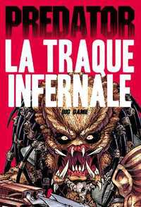 PREDATORA : LA TRAQUE INFERNALE