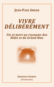 Vivre délibérément