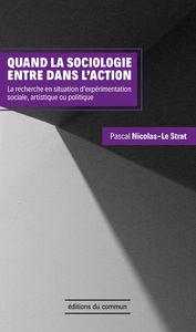 Quand la sociologie entre dans l’action