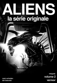 Aliens, la Série Originale - Intégrale Tome 02